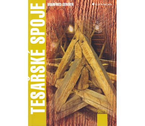 Tesařské spoje - Manfred Gerner