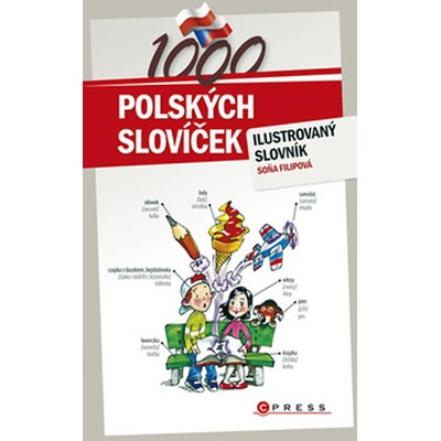 1000 polských slovíček - ilustrovaný slovník - Soňa Filipová