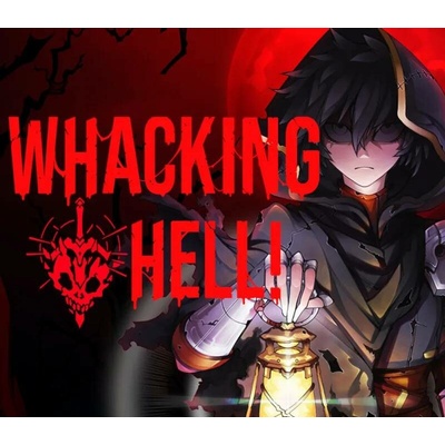 Whacking Hell!
