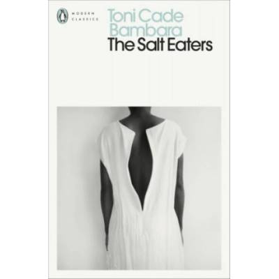 Salt Eaters | Toni Cade Bambara
