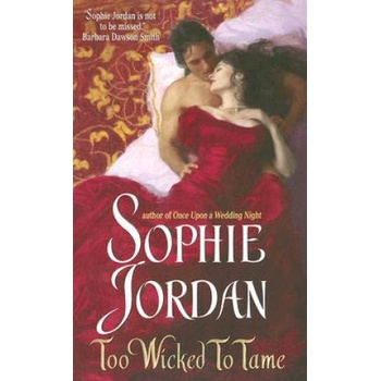 Too Wicked to Tame | Sophie Jordan