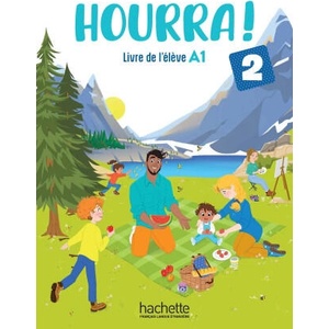 Hourra ! 2 - Livre de l'eleve (ISBN: 9782017270584)