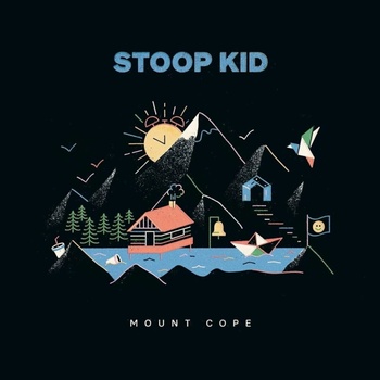Stoop Kid - Mount Cope LP