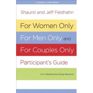 For Women Only, for Men Only, and for Couples Only Participa | Shaunti Feldhahn (2013)