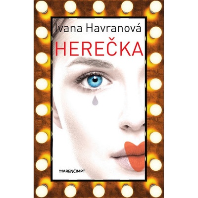 Herečka - Ivana Havranová