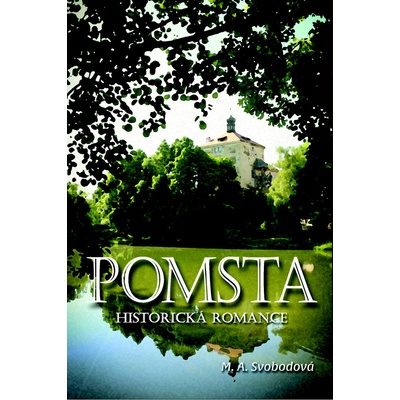 Pomsta - Historická romance