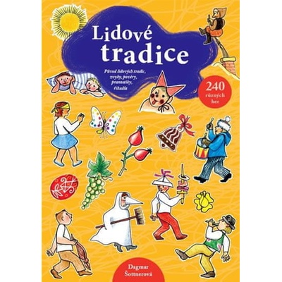 Lidové tradice - Dagmar Šottnerová