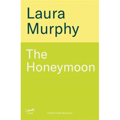 The Honeymoon - Laura Murphy