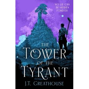 The Tower of the Tyrant (ISBN: 9781399617802)