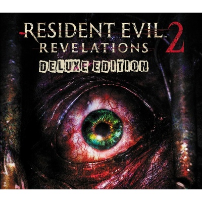 Resident Evil: Revelations 2 (Deluxe Edition)