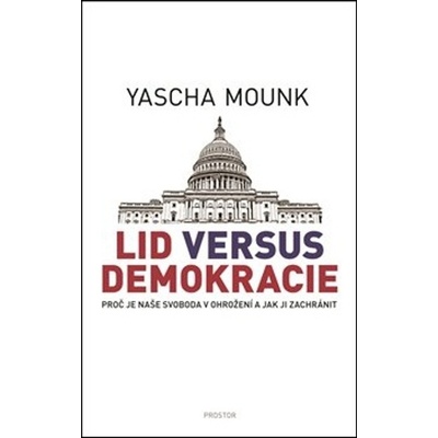 Lid versus demokracie - Yascha Mounk