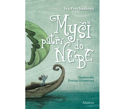 Myši patří do nebe
