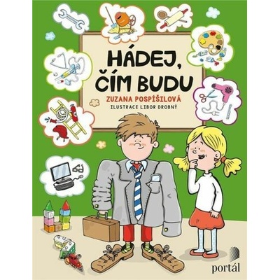 Hádej, čím budu - Zuzana Pospíšilová