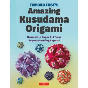 Tomoko Fuse's Kusudama Origami | TUTTLE (ISBN: 9784805319918)