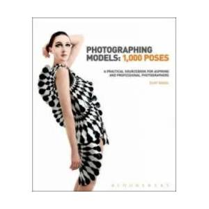 Photographing Models: 1, 000 Poses (2012)