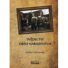 Svědectví dříve narozených