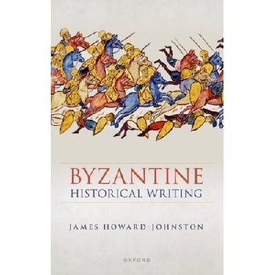 Byzantine Historical Writing