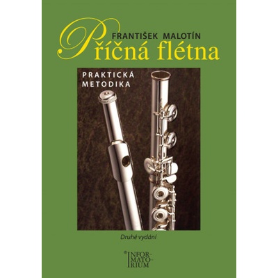 Malotín František: Příčná flétna - Metodická příručka
