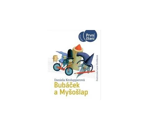 Bubáček a Myšošlap