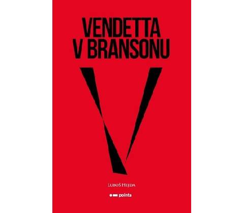 Vendetta v Bransonu