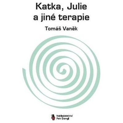 Katka, Julie a jiné terapie