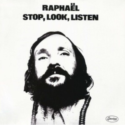 Raphael - Stop, Look, Listen LP