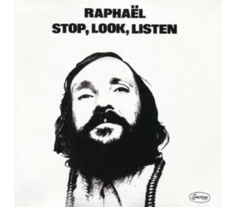 Raphael - Stop, Look, Listen LP