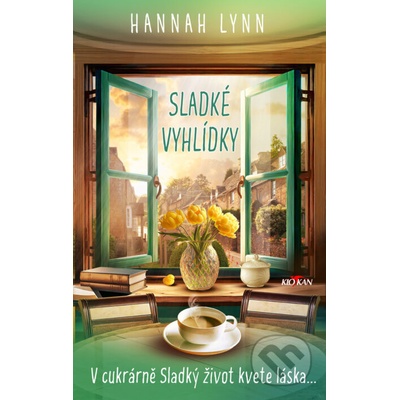 Sladké vyhlídky - Hannah Lynn