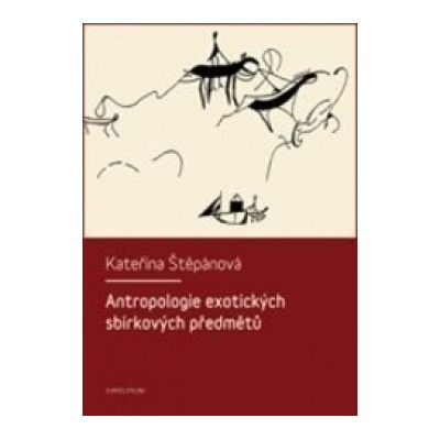 Antropologie exotických sbírkových předmětů