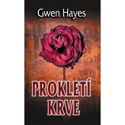Prokletí krve - Gwen Hayes