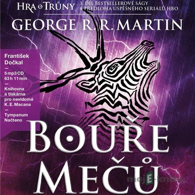 Bouře mečů - Píseň ledu a ohně 3 - George R. R. Martin, František Dočkal