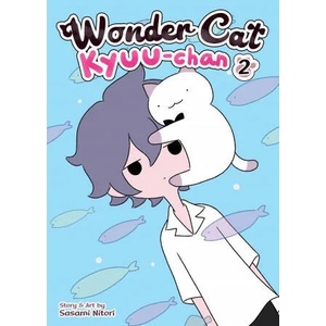 Wonder Cat Kyuu-chan Vol. 2 (ISBN: 9781645059455)