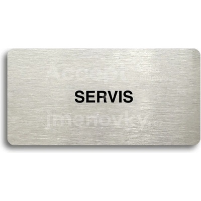 ACCEPT Piktogram SERVIS - stříbrná tabulka - černý tisk bez rámečku