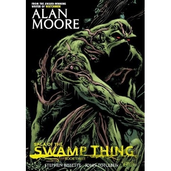 Saga of the Swamp Thing Book Three