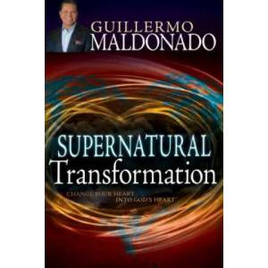 Supernatural Transformation | Guillermo Maldonado (ISBN: 9781629111957)