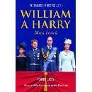 William a Harry