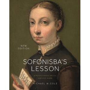 Sofonisba's Lesson, New Edition | Michael W. Cole (ISBN: 9780691263410)