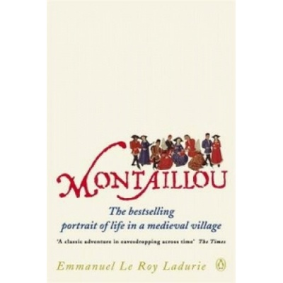 Montaillou Ladurie Emmanuel le Roy