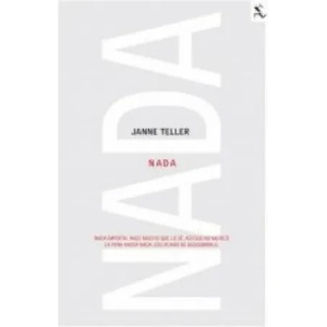 Nada | Janne Teller, Carmen Freixanet Tamborero (ISBN: 9788432296963)