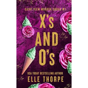 X's and O's | Elle Thorpe (2025)