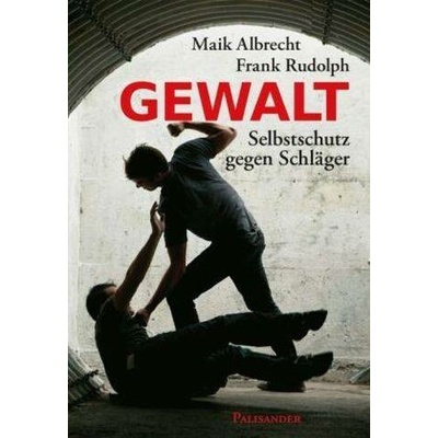 Maik Albrecht, Frank Rudolph - Gewalt