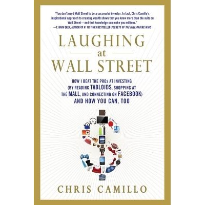 Laughing at Wall Street Camillo ChrisPaperback