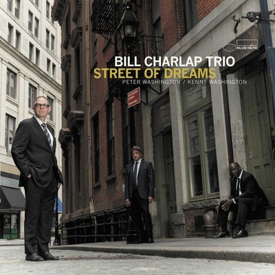 CHARLAP, BILL -TRIO STREET OF DREAMS LP