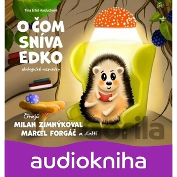 O čom sníva Edko