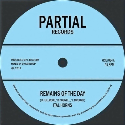Ital Horns & Partial Crew - Remains Of The Day LP