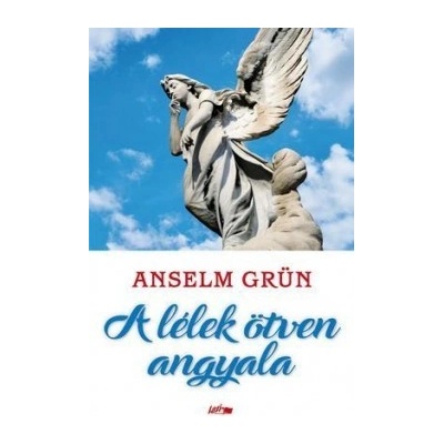 A lélek ötven angyala