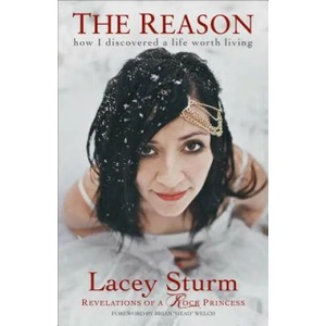 Reason - How I Discovered a Life Worth Living | Lacey Sturm (2014)