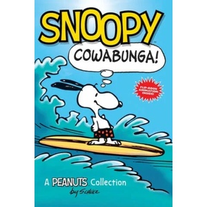 Snoopy: Cowabunga! | Charles M. Schulz (2013)