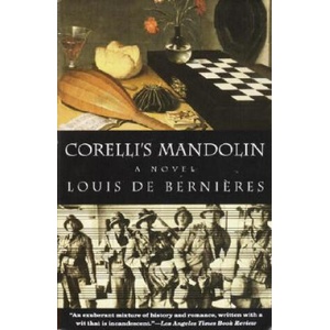 Corelli's Mandolin | Louis De Bernieres, Robin Desser (1995)