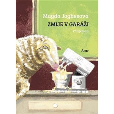 Magda Jogheeová Zmije v garáži